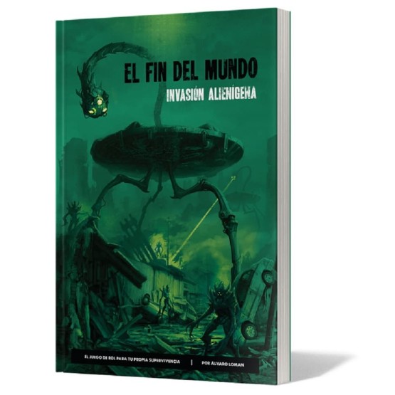 El Fin del Mundo: Invasión alienígena (Juego de rol reglas básicas)