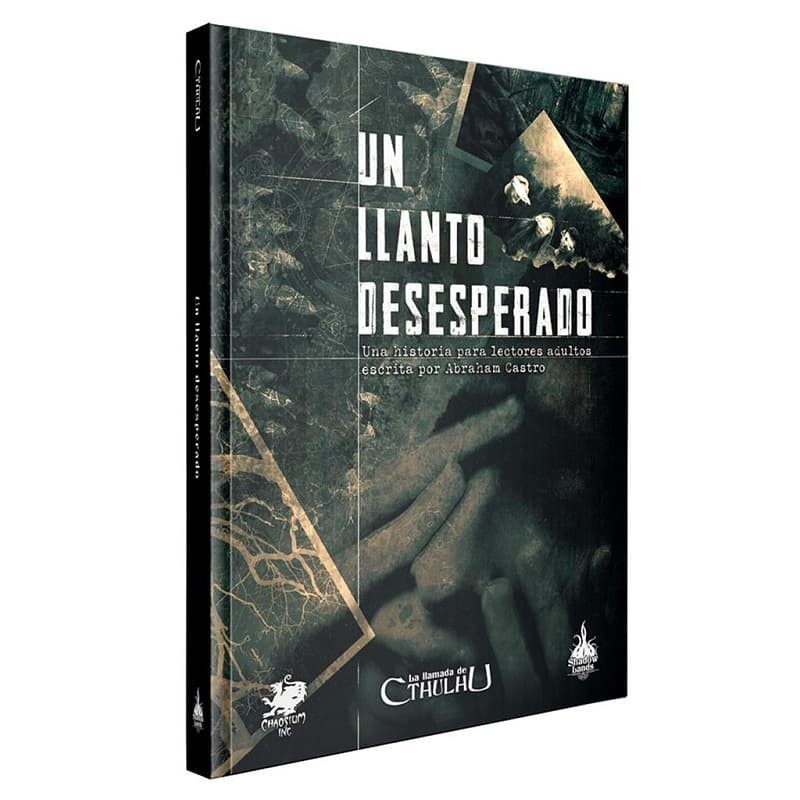 Un llanto desesperado: aventura para la Llamada de Cthulhu