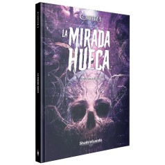 La Mirada Hueca La Llamada de Cthulhu (Sadowlands)